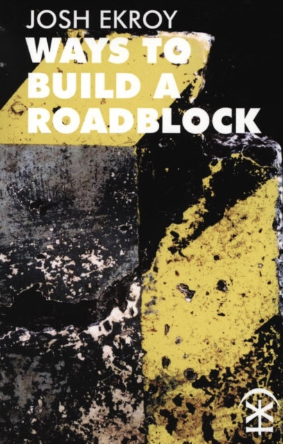 Ways to Build a Roadblock