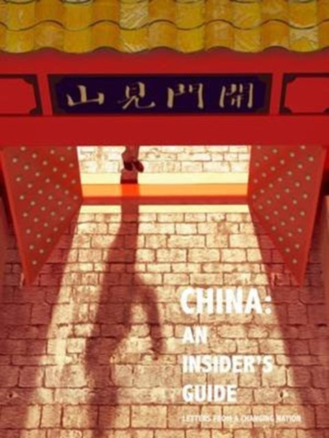 China An Insiders Guide