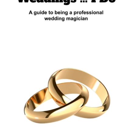 Weddings ... I Do.