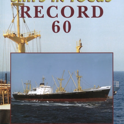 Ships in Focus Record 60