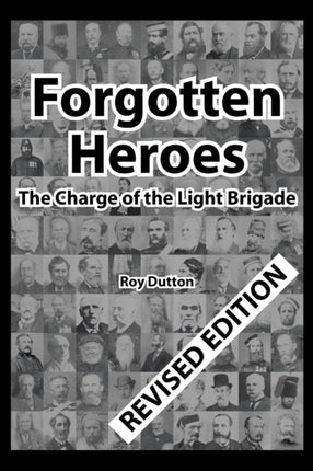Forgotten Heroes The Charge of the Light Brigade