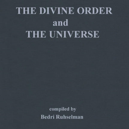 The Divine Order and the Universe