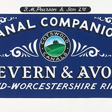 Pearson's Canal Companion - Severn and Avon: Mid-Worcestershire Ring and Cotswold Canals