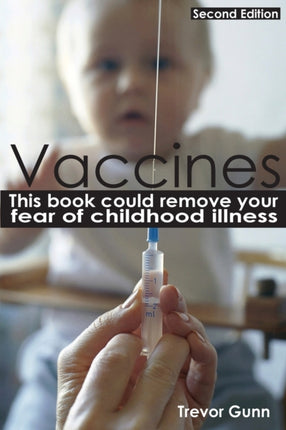 Vaccines  This Book Could Remove Your Fear of Childhood Illness