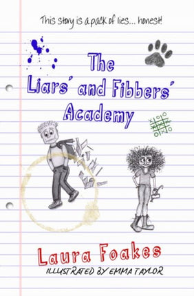 The Liars and Fibbers Academy