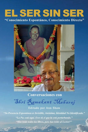 El Ser Sin Ser Conversaciones Con Shri Ramakant Maharaj