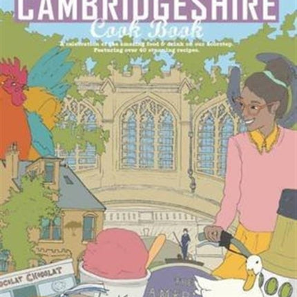 Cambridgeshire Cook Book Get Stuck in Series 4