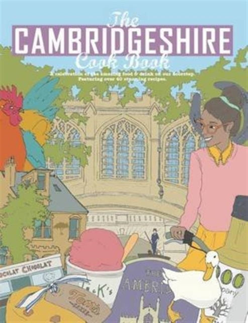 Cambridgeshire Cook Book Get Stuck in Series 4