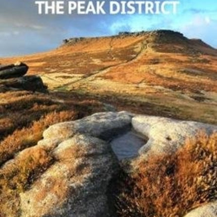 Photographing the Peak District: The Most Beautiful Places to Visit