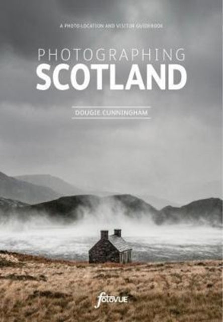 Explore & Discover Scotland: Visit the most beautiful places take the best photos