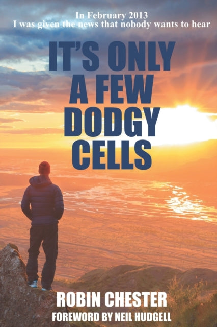 Its Only A Few Dodgy Cells
