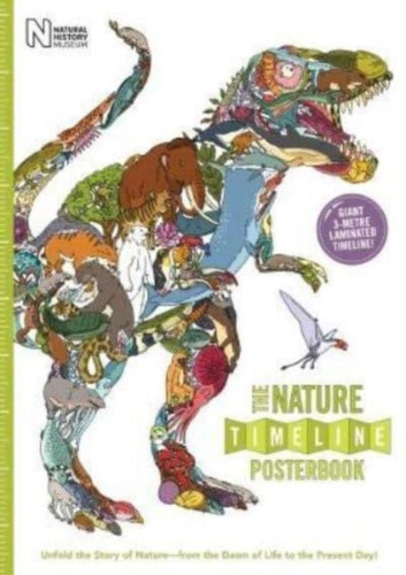 The Nature Timeline Posterbook: Unfold the Story of Nature - from the Dawn of Life to the Present Day!