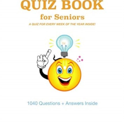 ULTIMATE QUIZ BOOK FOR SENIORS