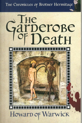 The Garderobe of Death