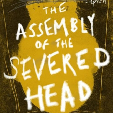 The Assembly of the Severed Head: A Novel of the Mabinogi