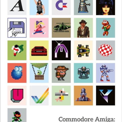 Commodore Amiga: a visual compendium