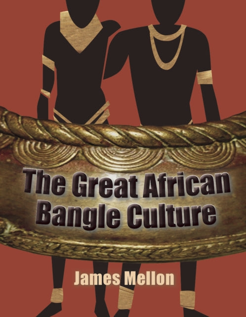 The Great African Bangle Culture