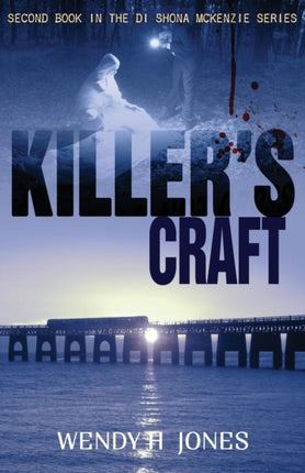 Killers Craft A DI Shona McKenzie Mystery The DI Shona McKenzie Mysteries