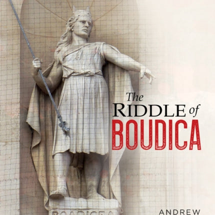 The Riddle of Boudica