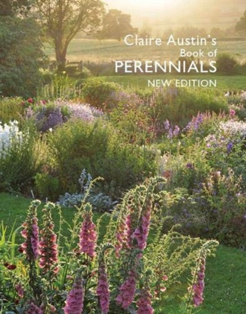 Claire Austins Book Of Perennials New Edition