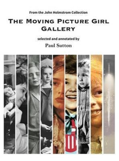 The Moving Picture Girl Gallery from the John Holmstrom Collection