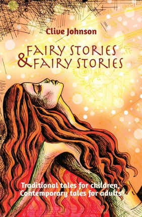 Fairy Stories  Fairy Stories Traditional tales for children Contemporary tales for adults