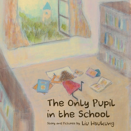 The Only Pupil in the School
