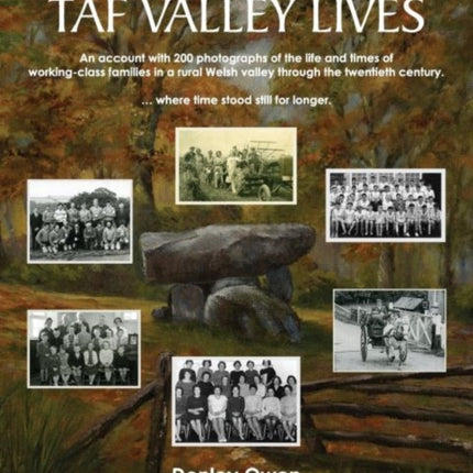 Taf Valley Lives