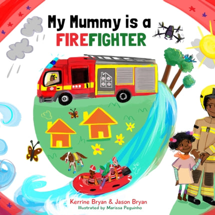 My Mummy is a Firefighter