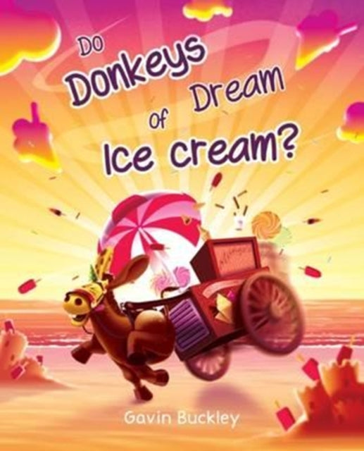 Do Donkeys Dream Of Ice Cream