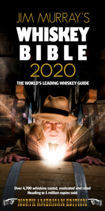 Jim Murray's Whiskey Bible 2020: North American Edition: 2020