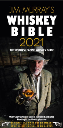 Jim Murrays Whiskey Bible 2020 2021 North American Edition