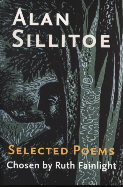 Selected Poems Chosen by Ruth Fainlight