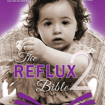 The Reflux Bible Second Edition