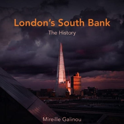 London's South Bank: The History