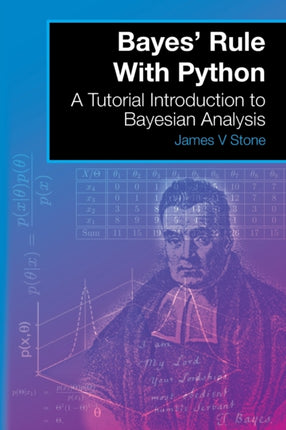 Bayes Rule With Python A Tutorial Introduction to Bayesian Analysis A Tutorial Introduction Book