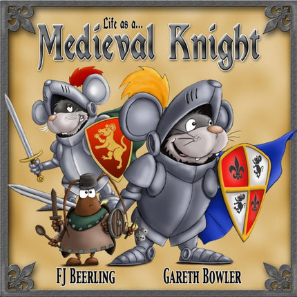 Life as a Medieval Knight