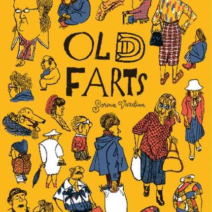 Old Farts: Short Stories About Aging from Romania