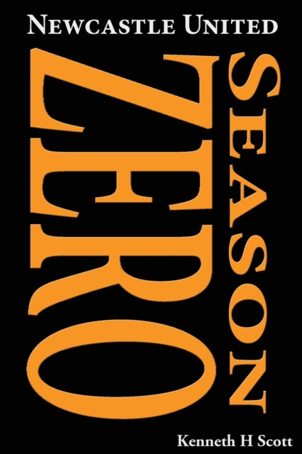 Newcastle United 189293  Season Zero Record of the 189293 season which completed the end of the Ends and the beginning of the United