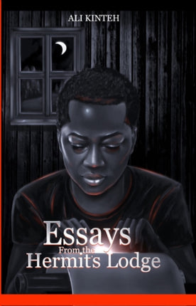 Essays From The Hermits Lodge