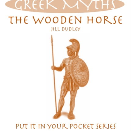 The Wooden Horse Greek Myths Put it in Your
