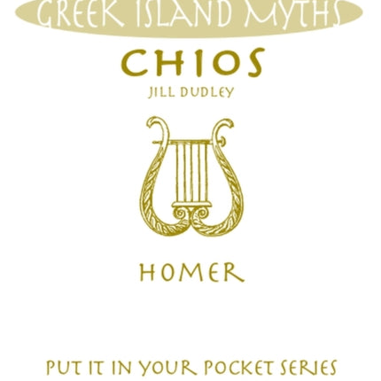 Chios Homer Put it in Your Pocket Series of