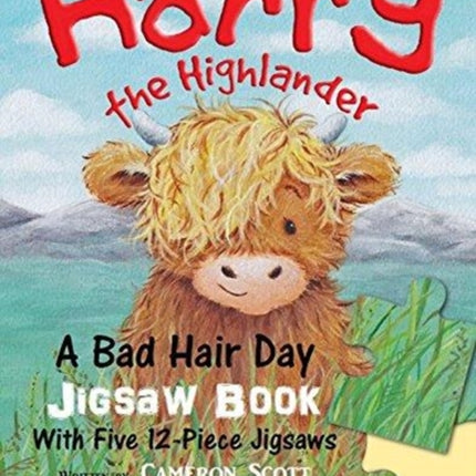 Harry the Highlander: A Bad Hair Day Jigsaw Book