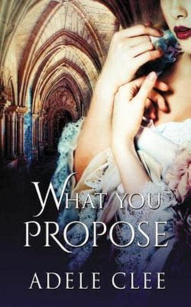 What You Propose Volume 2 Anything for Love