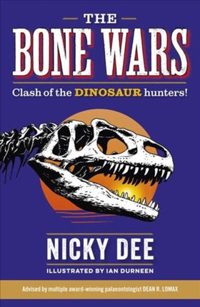 Bone Wars Clash of the DINOSAUR Hunters