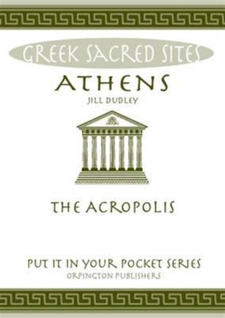 Athens The Acropolis All You Need to Know About