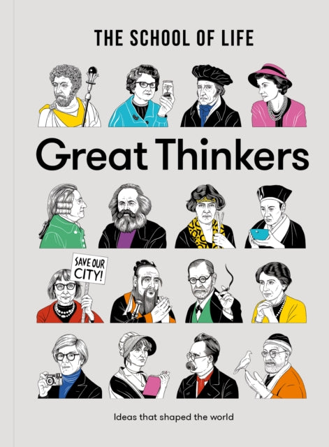 Great Thinkers: Simple Tools from 60 Great Thinkers to Improve Your Life Today