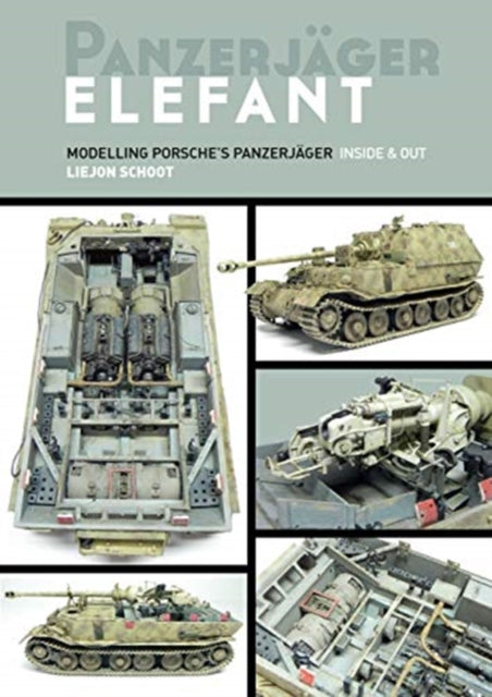 Panzerjager Elephant: Modelling Posche's Panzerjager Inside and out