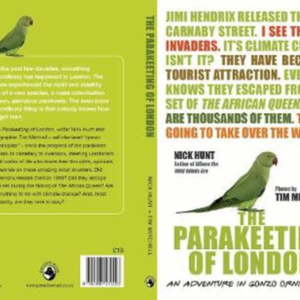 The Parakeeting of London: An Adventure in Gonzo Ornithology