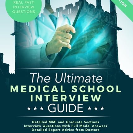 The Ultimate Medical School Interview Guide Over